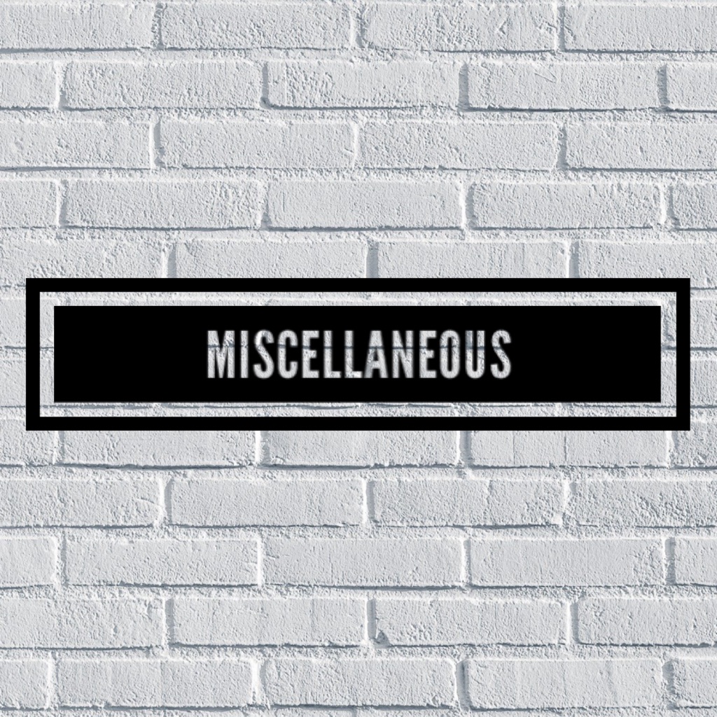Miscellaneous